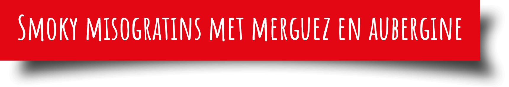 Header recept Smoky Misogratins